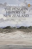 The Penguin History of New Zealand - Michael King
