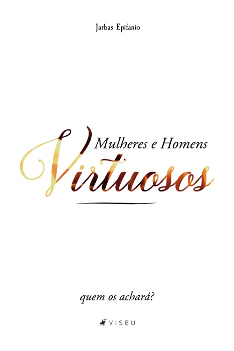 Mulheres e homens virtuosos