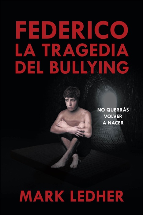 Federico La Tragedia Del Bullying