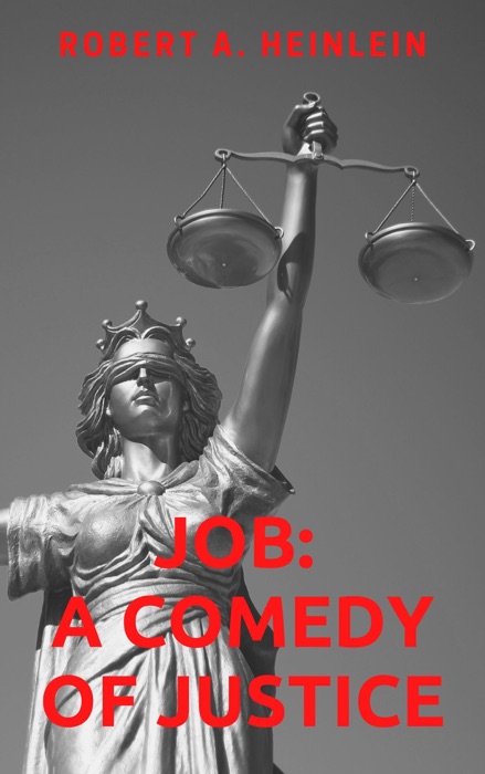 Job: A Comedy of Justice