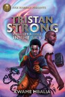 Kwame Mbalia - Tristan Strong Punches a Hole in the Sky (Volume 1) artwork