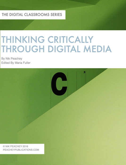 Thinking Critically Through Digital Media