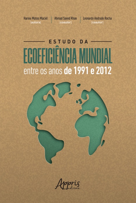 Estudo da Ecoeficiência Mundial entre os Anos de 1991 e 2012