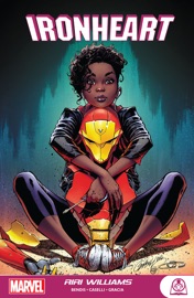 Ironheart - Brian Michael Bendis by  Brian Michael Bendis PDF Download