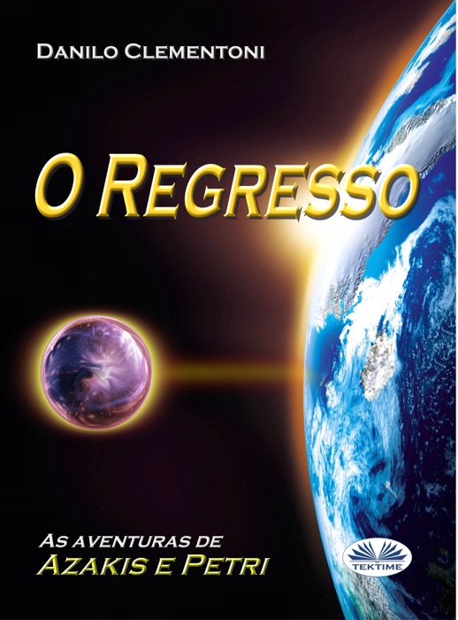 O Regresso