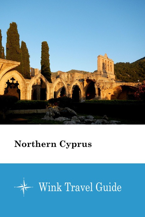 Northern Cyprus - Wink Travel Guide