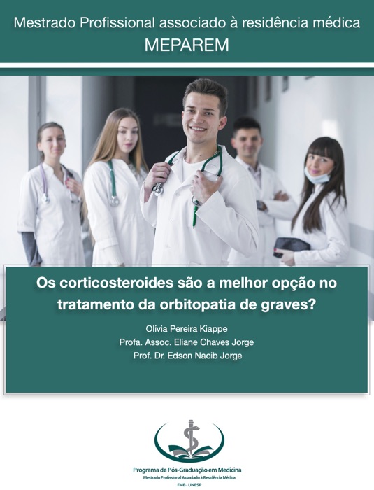 Os corticosteroides são a melhor opção no tratamento da orbitopatia de graves?