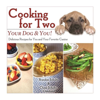 Brandon Schultz & Chase Schultz-Osenlund - Cooking for Two: Your Dog & You! artwork