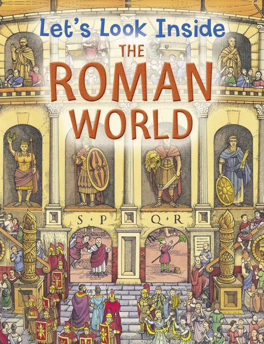 Let's Look Inside the Roman World