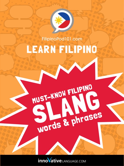 Learn Filipino: Must-Know Filipino Slang Words & Phrases