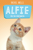 Alfie va in vacanza - Rachel Wells