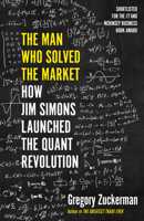 Gregory Zuckerman - The Man Who Solved the Market artwork