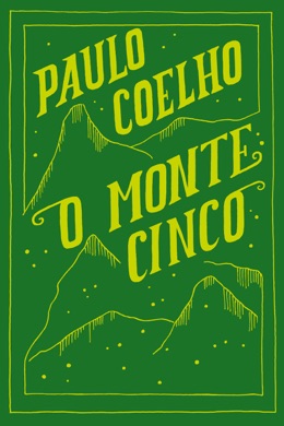 Capa do livro O Monte Cinco de Paulo Coelho