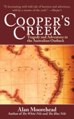 Cooper's Creek - Alan Moorehead
