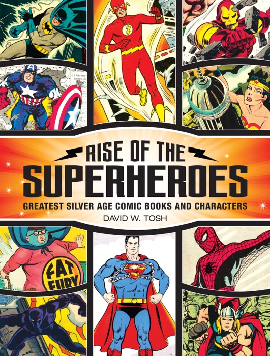 Rise of the Superheroes