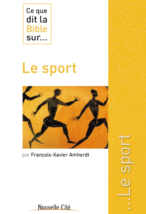 Ce que dit la Bible sur le Sport