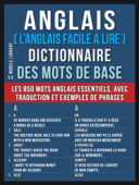 Anglais ( L’Anglais Facile a Lire ) Dictionnaire des mots de base - Mobile Library