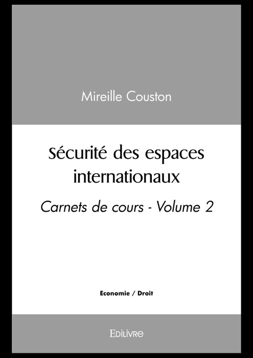 Sécurité des espaces internationaux