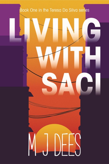 Living with Saci