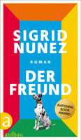 Sigrid Nunez - Der Freund artwork