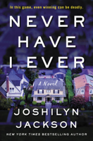 Joshilyn Jackson - Never Have I Ever artwork