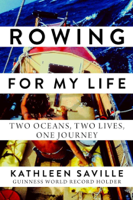 Kathleen Saville - Rowing for My Life artwork