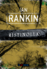 Ristinolla - Ian Rankin & Heikki Salojärvi