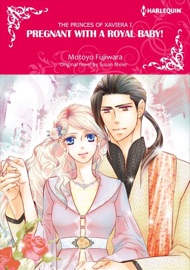 Pregnant with a Royal Baby! - Motoyo Fujiwara & Susan Meier by  Motoyo Fujiwara & Susan Meier PDF Download