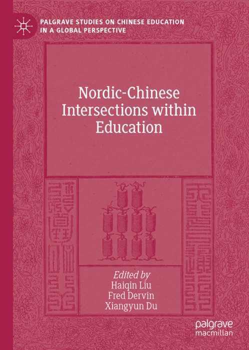 Nordic-Chinese Intersections within Education