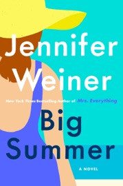 Big Summer - Jennifer Weiner