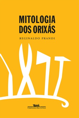 Capa do livro Mitologia dos Orixás de Reginaldo Prandi