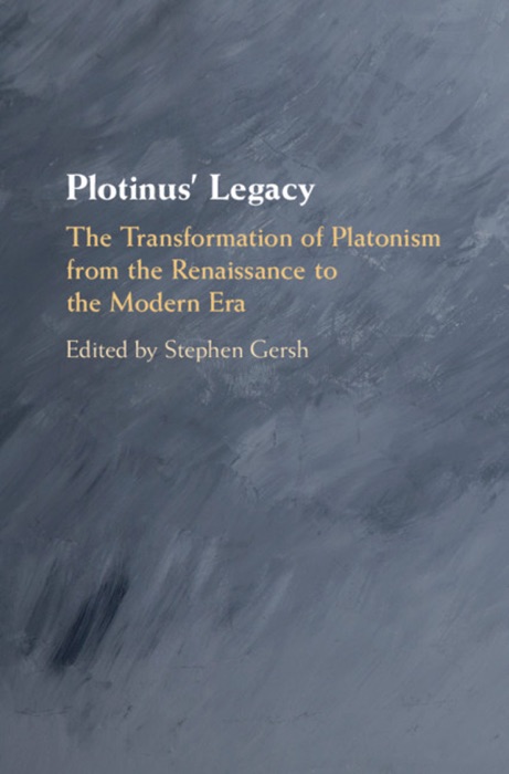 Plotinus’ Legacy