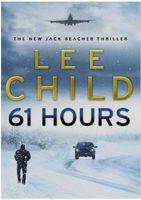 Lee Child - 61 Hours (Jack Reacher) artwork