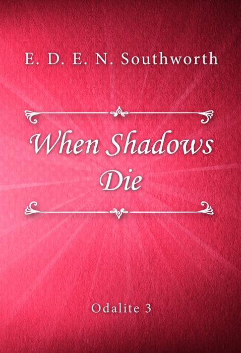 When Shadows Die