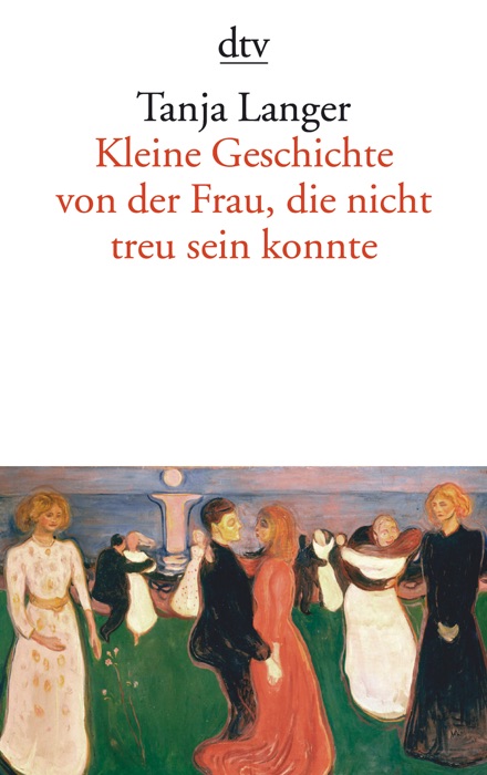 Kleine Geschichte von der Frau, die nicht treu sein konnte