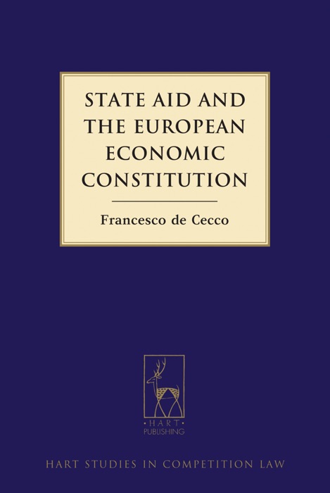 State Aid and the European Economic Constitution