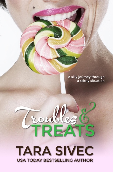 Troubles and Treats (Chocolate Lovers #3)