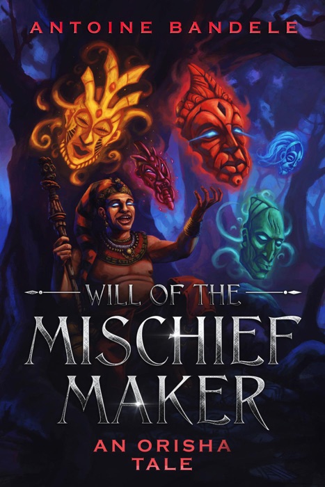 Will of the Mischief Maker