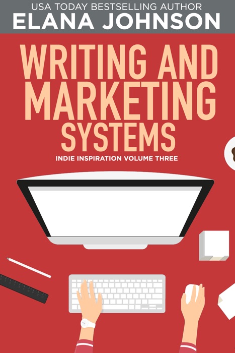 Writing and Marketing Systems