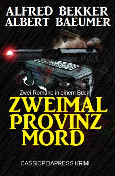 Zweimal Provinzmord: Zwei Romane in einem Buch