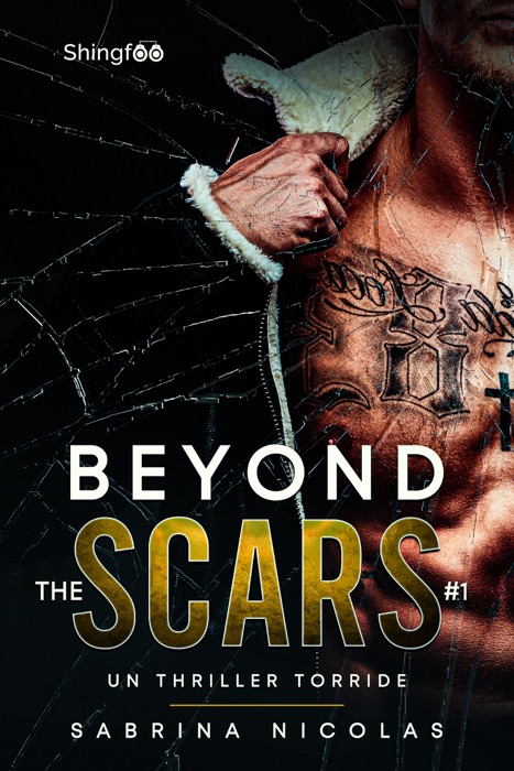 Beyond The Scars Tome 1