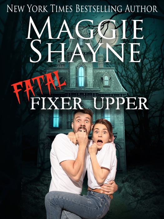 Fatal Fixer Upper