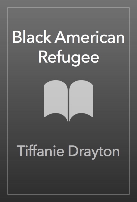 Black American Refugee