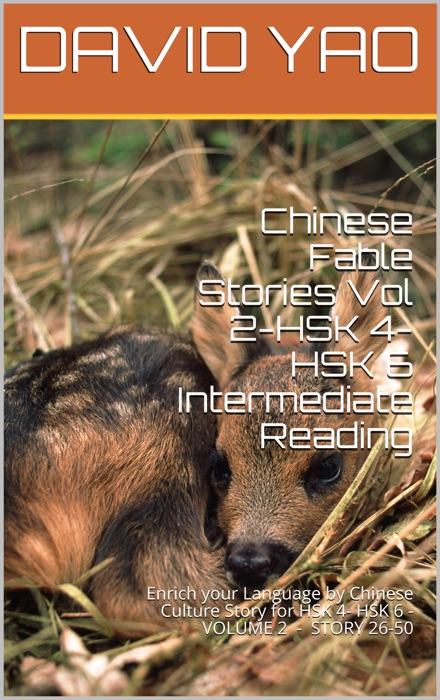 Chinese Fable Stories Vol 2-HSK 4-HSK 6 Intermediate Reading