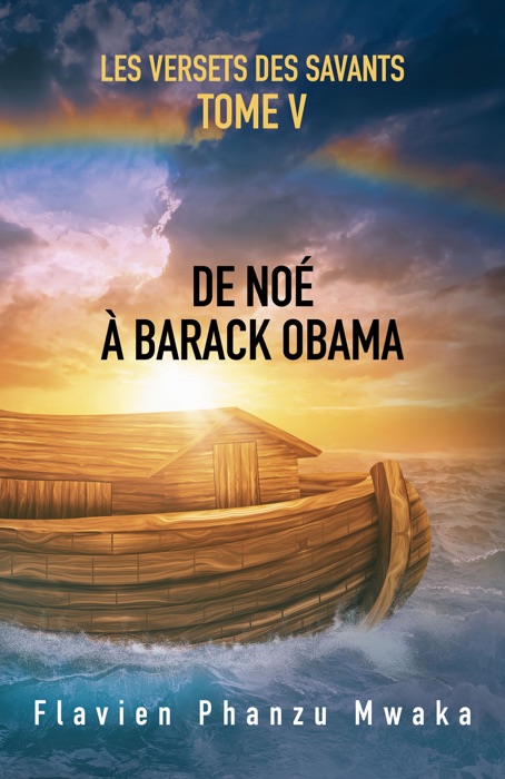 De Noé à Barack Obama