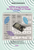 ESP32 Programming for the Internet of Things: JavaScript, AJAX, MQTT and WebSockets Solutions - Sever Spanulescu