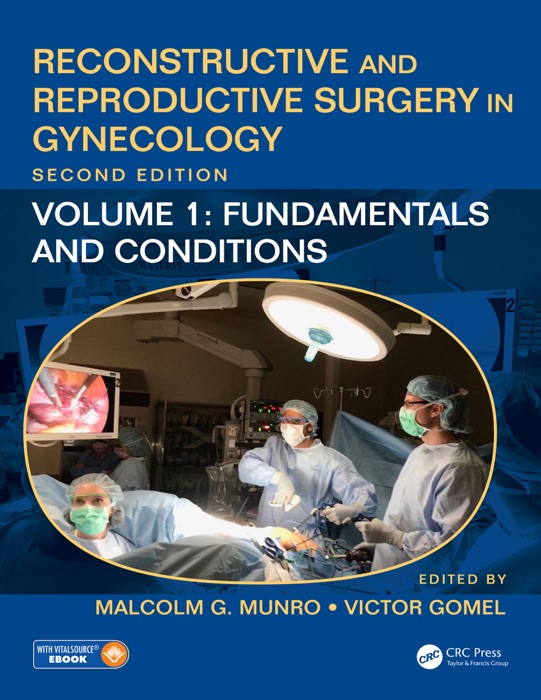 Reconstructive and Reproductive Surgery in Gynecology