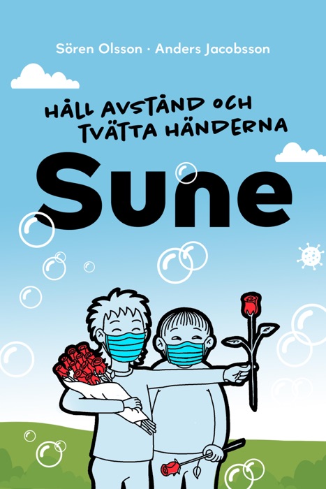 Håll avstånd och tvätta händerna Sune