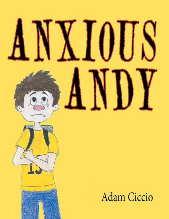 Anxious Andy