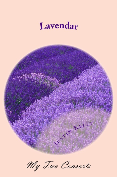 Lavender: My Two Consorts